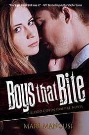 Tapa de Boys that Bite: A Blood Coven Vampire Novel (The Blood Coven Vampires)