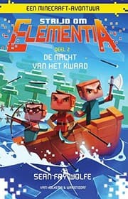 Tapa de De nacht van het kwaad: een minecraft-avontuur (Strijd om Elementia) (Dutch Edition)