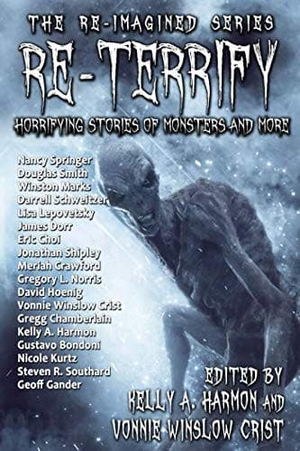 Tapa de Re-Terrify: Horrifying Stories of Monsters and More (The Re-Imagined Series)