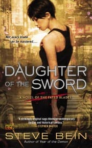 Tapa de Daughter of the Sword: A Novel of the Fated Blades