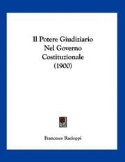 Tapa de Il Potere Giudiziario Nel Governo Costituzionale (1900) (Italian Edition)