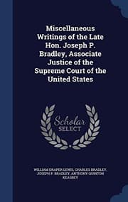 Tapa de Miscellaneous Writings of the Late Hon. Joseph P. Bradley, Associate Justice of the Supreme Court of the United States