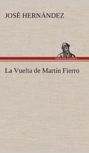 Tapa de La Vuelta de Martín Fierro (Spanish Edition)