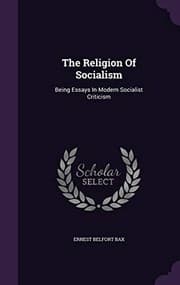Tapa de The Religion Of Socialism: Being Essays In Modern Socialist Criticism