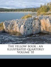 Tapa de The yellow book: an illustrated quarterly  Volume 10
