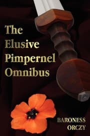 Tapa de The Elusive Pimpernel with a Child of the Revolution, Mam'zelle Guillotine, the League of the Scarlet Pimpernel and the Adventures of the Scarlet Pimp
