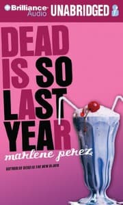 Tapa de Dead Is So Last Year (Dead Is Series)