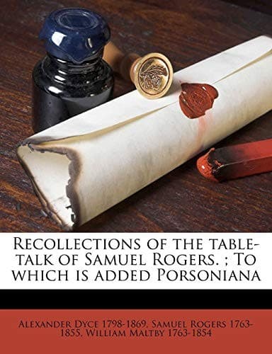 Tapa de Recollections of the table-talk of Samuel Rogers. ; To which is added Porsoniana