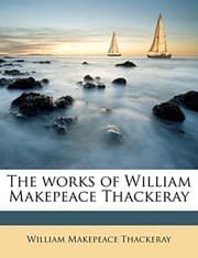 Tapa de The works of William Makepeace Thackeray Volume 14