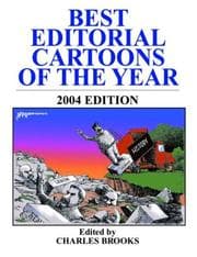 Tapa de Best Editorial Cartoons of the Year 2004 (Best Editorial Cartoons of the Year)