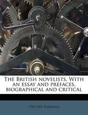 Tapa de The British novelists. With an essay and prefaces, biographical and critical
