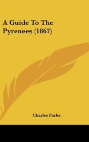 Tapa de A Guide To The Pyrenees (1867)