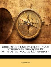 Tapa de Quellen Und Untersuchungen Zur Lateinischen Philologie Des Mittelalters, Volume 3, Issue 4 (German Edition)
