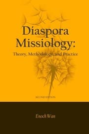 Tapa de Diaspora Missiology: Theory, Methodology, and Practice, SECOND EDITION