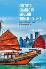 Tapa de Cultural Change in Modern World History: Cases, Causes and Consequences