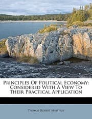 Tapa de Principles Of Political Economy: Considered With A View To Their Practical Application
