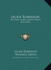 Tapa de Jackie Robinson: My Own Story (LARGE PRINT EDITION)