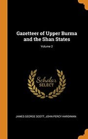 Tapa de Gazetteer of Upper Burma and the Shan States; Volume 2