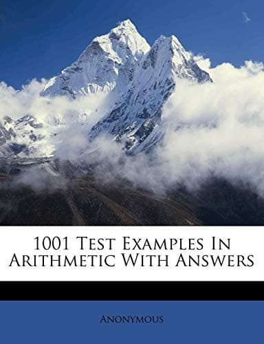 Tapa de 1001 Test Examples In Arithmetic With Answers