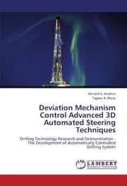 Tapa de Deviation Mechanism Control Advanced 3D Automated Steering Techniques: Drilling Technology Research and Demonstration - The Development of Automatically Controlled Drilling System