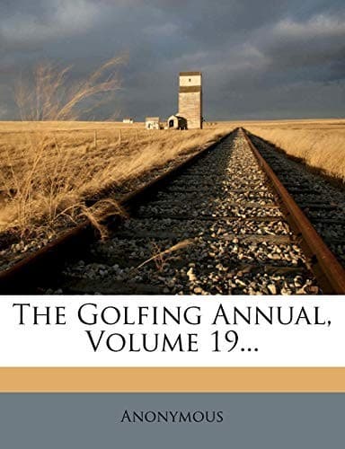 Tapa de The Golfing Annual, Volume 19...