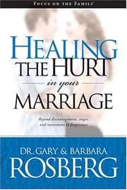 Tapa de Healing the Hurt in Your Marriage