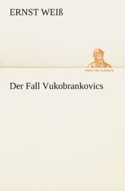 Tapa de Der Fall Vukobrankovics (TREDITION CLASSICS) (German Edition)