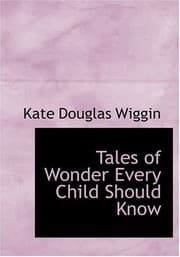 Tapa de Tales of Wonder Every Child Should Know (Large Print Edition)