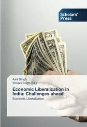 Tapa de Economic Liberalization in India: Challenges ahead: Economic Liberalization