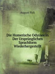 Tapa de Die Homerische Odyssee in Der Ursprünglichen Sprachform Wiederhergestellt (German Edition)