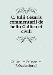 Tapa de C. Julii Cesaris commentarii de bello Gallico et civili (Latin Edition)