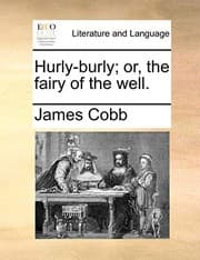 Tapa de Hurly-burly; or, the fairy of the well.