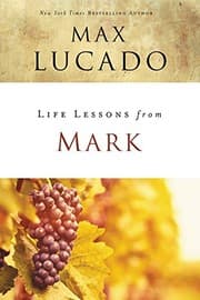 Tapa de Life Lessons from Mark: A Life-Changing Story