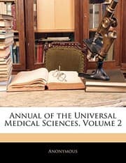 Tapa de Annual of the Universal Medical Sciences, Volume 2