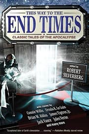 Tapa de This Way to the End Times: Classic Tales of the Apocalypse