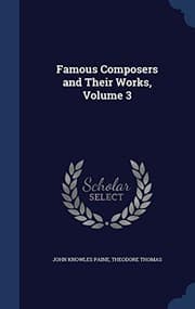 Tapa de Famous Composers and Their Works, Volume 3