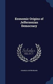 Tapa de Economic Origins of Jeffersonian Democracy