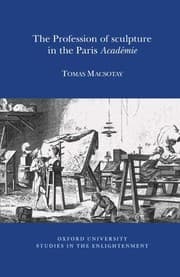 Tapa de Profession of Sculpture in the Paris 'Académie' (Oxford University Studies in the Enlightenment)