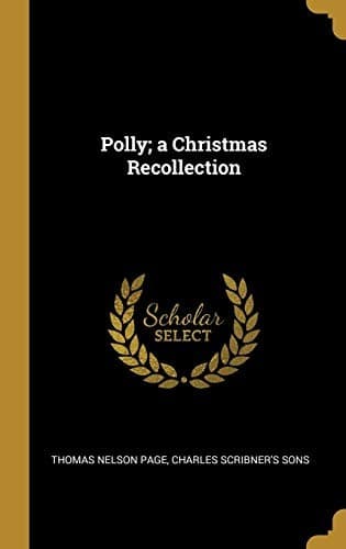 Tapa de Polly; a Christmas Recollection
