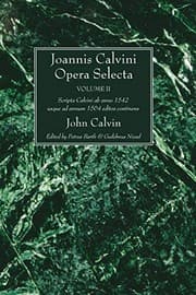 Tapa de Joannis Calvini Opera Selecta, vol. II: Tractus Theologicos minores ab anno 1542 usque ad annum 1564 editos continens
