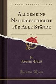 Tapa de Allgemeine Naturgeschichte Für Alle Stände, Vol. 2 (Classic Reprint) (German Edition)
