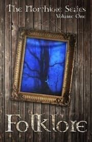 Tapa de Folklore (The Northlore Series) (Volume 1)