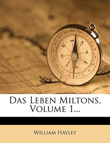 Tapa de Das Leben Miltons. (German Edition)
