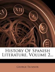Tapa de History Of Spanish Literature, Volume 2...
