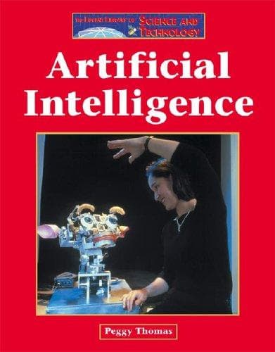 Tapa de The Lucent Library of Science and Technology - Artificial Intelligence (The Lucent Library of Science and Technology)