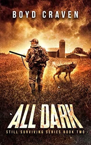 Tapa de All Dark: Still Surviving Book 2
