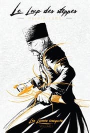 Tapa de Les Lames cosaques, Tome 1 : Le loup des steppes