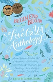 Tapa de Begin, End, Begin: A #LoveOzYA Anthology
