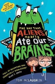 Tapa de The Day That Aliens (Nearly) Ate Our Brains
