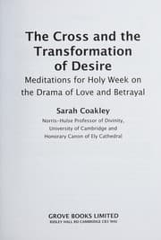Tapa de The cross and the transformation of desire